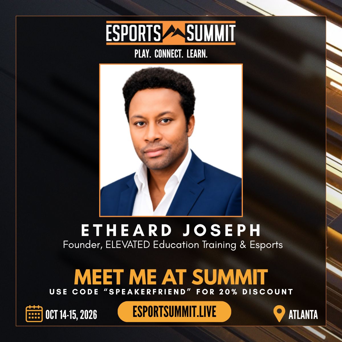 Esports Summit flyer featuring Etheard Joseph, October 14–15, 2026, in Atlanta