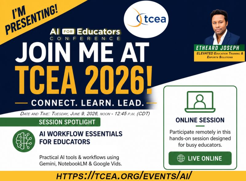 TCEA AI for Educators flyer for AI Workflow Essentials for Educators, presented online by Etheard Joseph on June 9, 2026